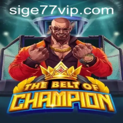 TheBeltOfChampion: Sige77 Adventure